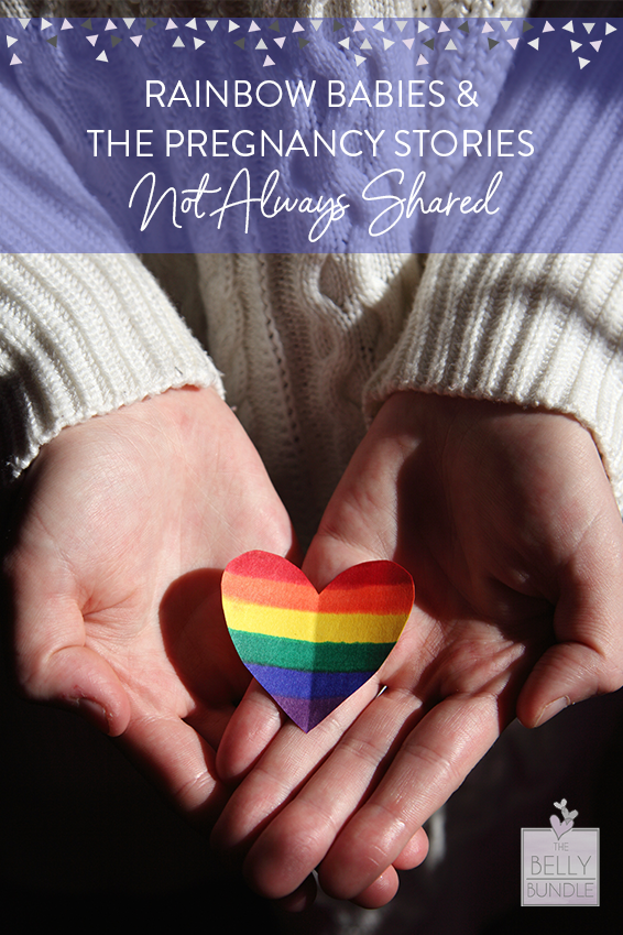 Rainbow Babies & The Pregnancy Stories Not Always Shared