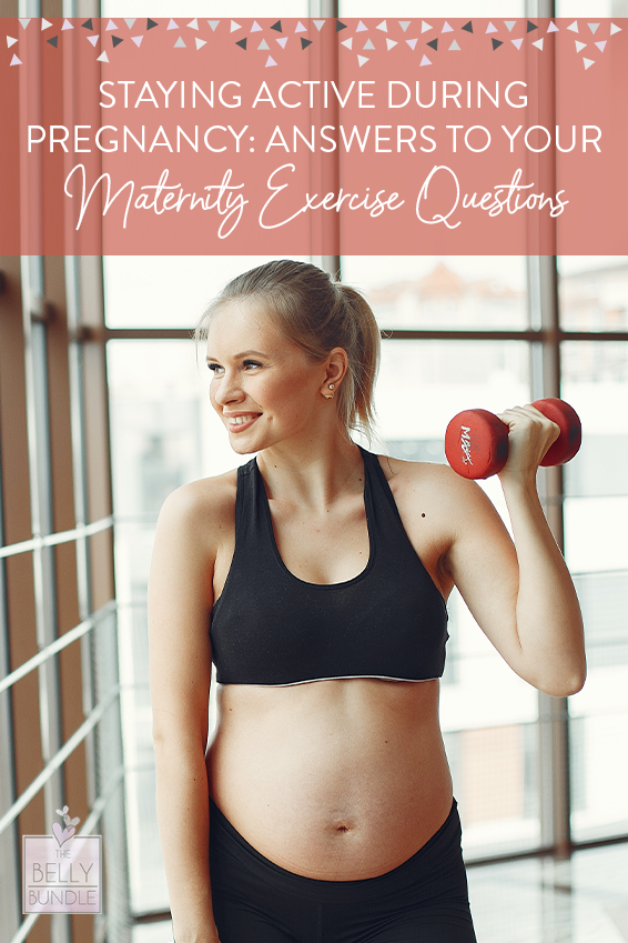 Staying Active During Pregnancy: Answers to your Maternity Exercise Questions