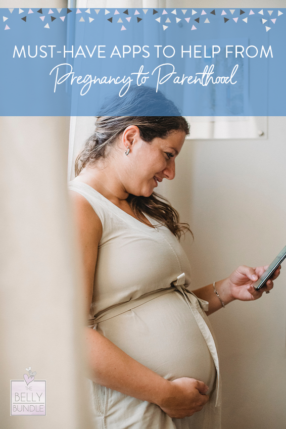 Must-Have Apps to Help from Pregnancy to Parenthood