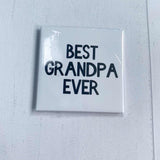 Grandpa / Pop Pop Magnet